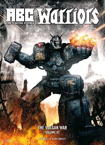 The Volgan War (ABC Warriors, Volume 2)