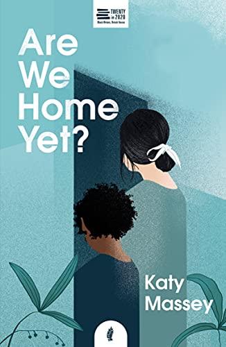 Are We Home Yet