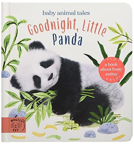 Goodnight, Little Panda (Baby Animal Tales)