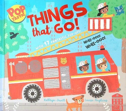 Things That Go! With 17 Fantastic Pop-Ups! (Poptastic)