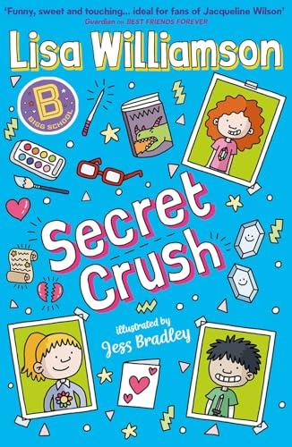 Secret Crush (Bigg School, Bk. 3)