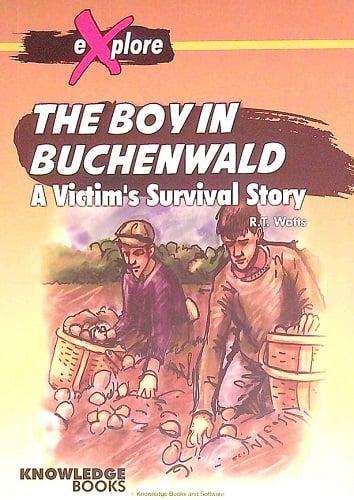 The Boy in Buchenwald: A Victim's Survival Story (Explore)