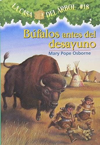 Bufalos Antes Del Desayuno (La Casa Del Arbol, Bk. 18)