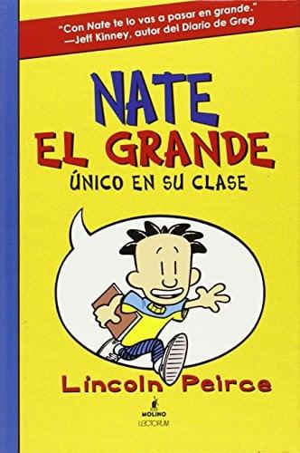 Unico En Su Clase (Nate El Grande, Volume 1)