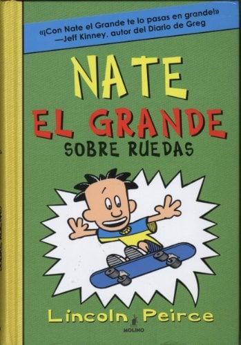 Nate El Grande Sobre Ruedas (Nate El Grande, Volume 3)