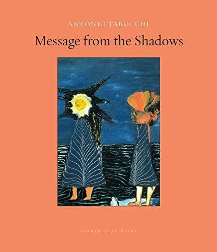 Message from the Shadows: Selected Stories