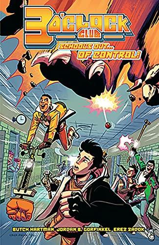 School's Out...of Control! (3 O'Clock Club, Volume 1)