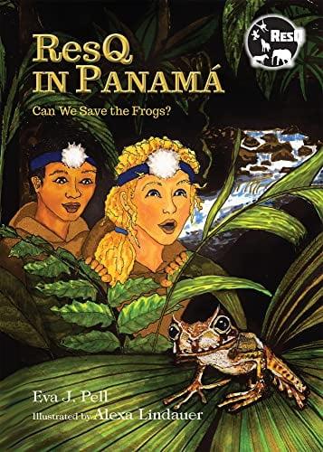 ResQ in Panamá: Can We Save the Frogs? (ResQ: Saving One Animal at a Time)