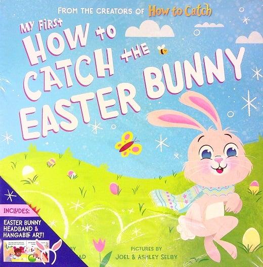 My First How to Catch the Easter Bunny (How to Catch)