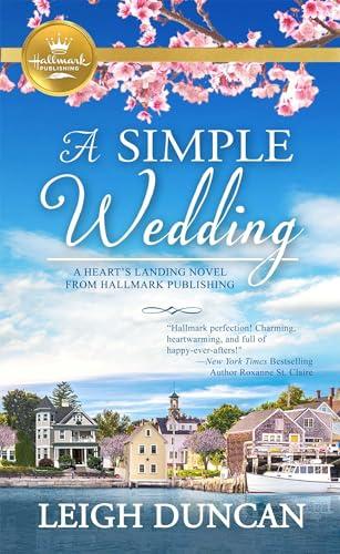 A Simple Wedding (A Heart's Landing, Bk. 1)