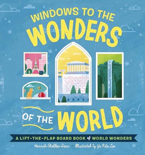 Windows to the Wonders of the World (Window to the World)