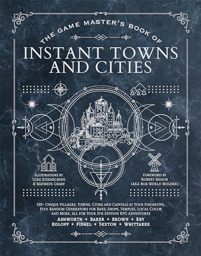 The Game Master's Book of Instant Towns and Cities (The Game Master Series)