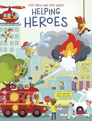 Helping Heroes (Fold Open and Look Inside)