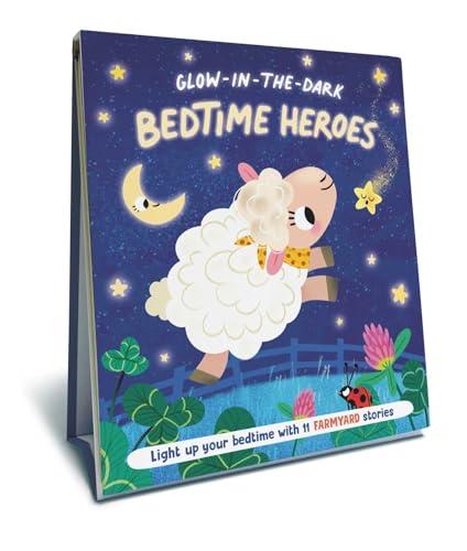 Farmyard (Glow in the Dark Bedtime Heroes)