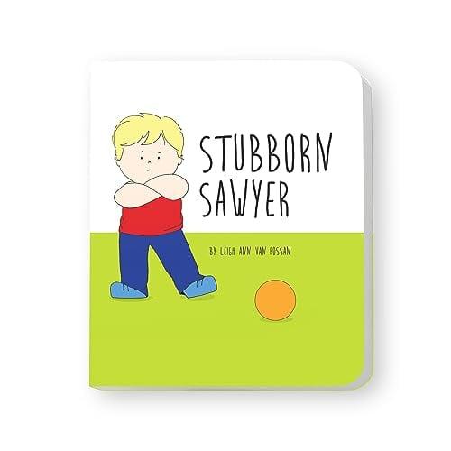 Stubborn Sawyer (Grow With Me)