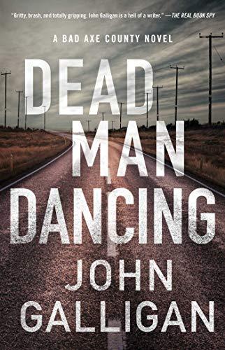 Dead Man Dancing (Bad Axe County, Bk. 2)