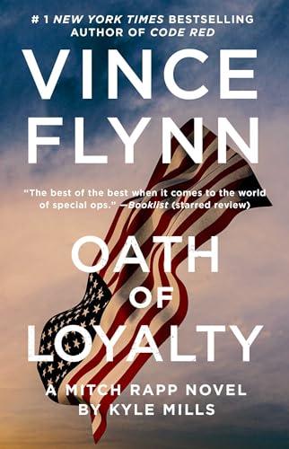 Oath of Loyalty (Mitch Rapp, Bk. 21)