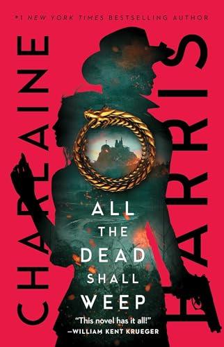 All the Dead Shall Weep (Gunnie Rose, Bk. 5)