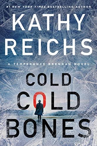 Cold, Cold Bones (Temperance Brennan, Bk 21)