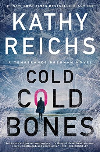 Cold, Cold Bones (Temperance Brennan, Bk. 21)