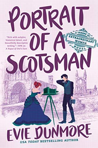 Portrait of a Scotsman (A League of Extraordinary Women, Bk. 3)