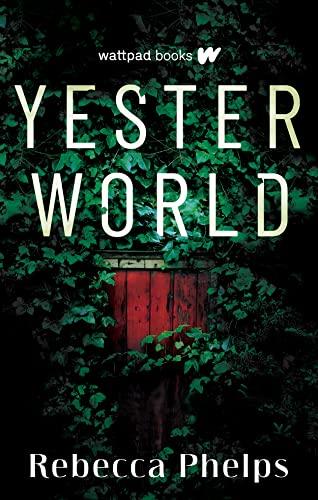 Yesterworld (Down World Series, Bk. 2)