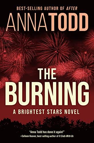 The Burning (Brightest Stars, Bk. 2)