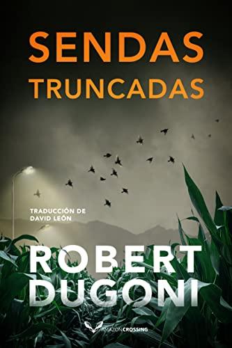 Sendas Truncadas (Tracy Crosswhite, Bk. 8)