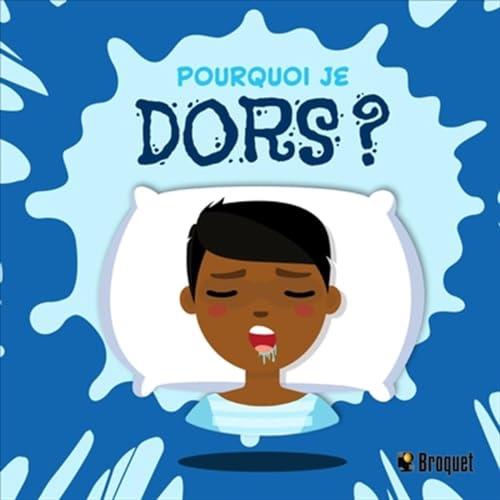 Pourquoi Je Dors? (Pourquoi?)