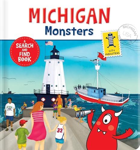 Michigan Monsters: A Search and Find Book (City Monsters)