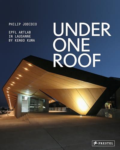 Under One Roof: EPFL ArtLab in Lausanne by Kengo Kuma