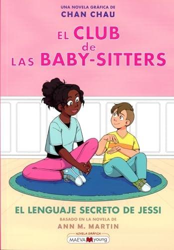 El Lenguaje Secreto De Jessi (El Club De Las Baby-Sitters, Volume 12)