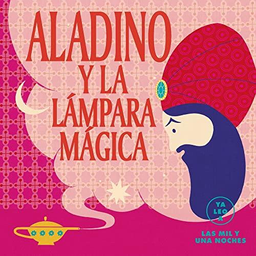 Aladino Y La Lámpara Mágica (Ya Leo A...)