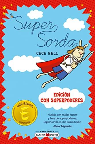 Super Sorda (Edición Con Superpoderes)