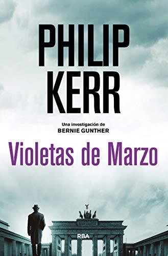 Violetas De Marzo (Bernie Gunther, Bk. 1)