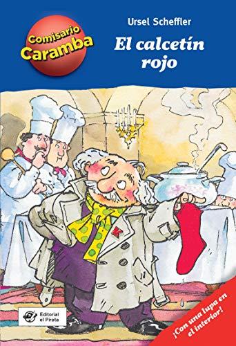 El Calcetín Rojo (Comisario Caramba)