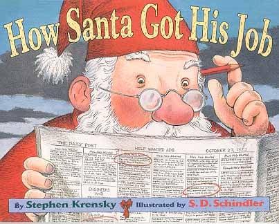 How Santa Got His Job