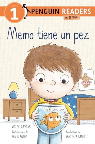 Memo Tiene Un Pez (Penguin En Espanol  Readers, Level 1)
