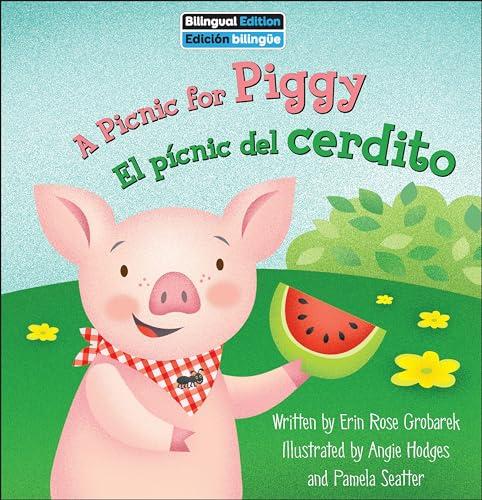 A Picnic for Piggy/El Pícnic del Cerdito (On the Farm)