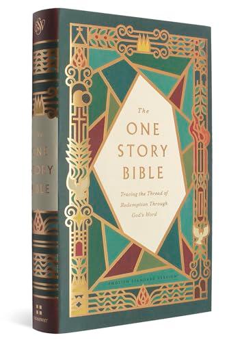 ESV, The One Story Bible: Tracing the Thread of Redemption Through God's Word