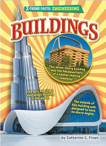 Buildings (X-treme Facts: Engineering)