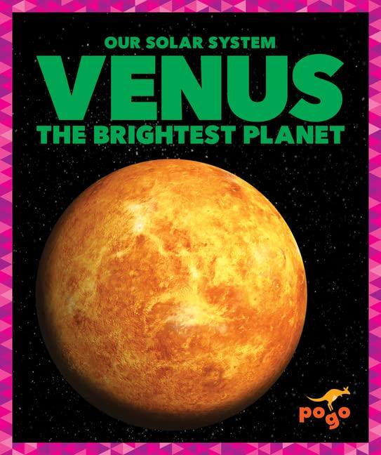 Venus: The Brightest Planet (Our Solar System)