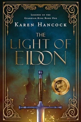 The Light of Eidon (Legends of the Guardian-King, Bk. 1)