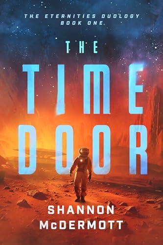 The Time Door (The Eternities Duology, Bk. 1)