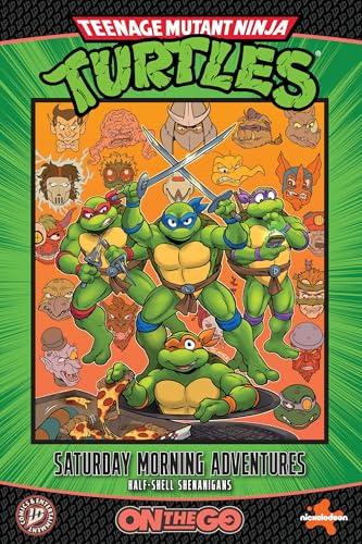 Half-Shell Shenanigans (Teenage Mutant Ninja Turtles: Saturday Morning Adventures, On the Go Edition)