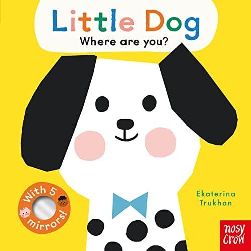 Little Dog, Where Are You? (Baby Faces, Bk. 2)