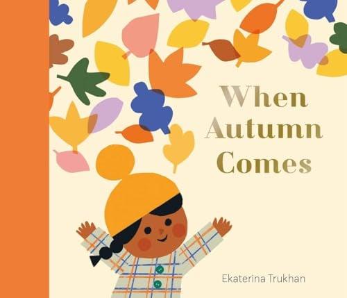When Autumn Comes (My Favorite Season)