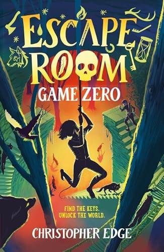 Game Zero (Escape Room, Bk. 2)