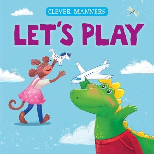 Let's Play (Clever Manners)