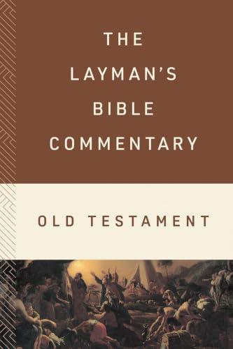 Old Testament (The Layman's Bible Commentary)